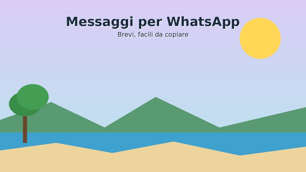 Messaggi brevi di buone vacanze per WhatsApp