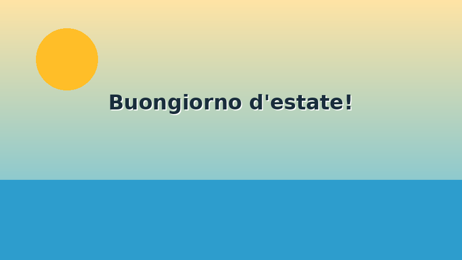 Buongiorno estate GIF WhatsApp estate
